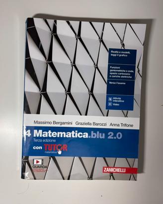 Libro Matematica 4: Matematica.blu 2.0(Zanichelli)