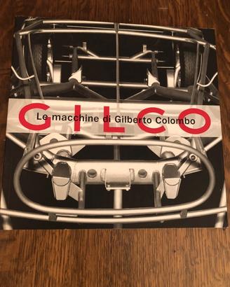 GILCO Le macchine di Gilberto Colombo - Ferrari