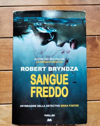 Libro "Sangue Freddo" di Robert Bryndza