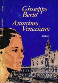 Libro Anonimo veneziano di Giuseppe Berto