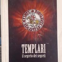 I TEMPLARI  Il segreto dei segreti.