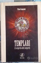 I TEMPLARI  Il segreto dei segreti.
