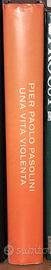 Libro. Pasolini - Una vita violenta