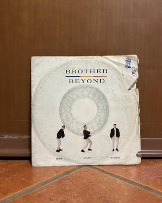 Brother Beyond vinile 45 Giri EMI Italia RARO 1987