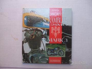 LIBRO MOTO DUCATI SCRAMBLER DESMO E MARK 3.