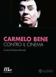 Llibro “Contro il cinema” di Carmelo Bene