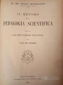 Montessori Metodo Pedagogia Scientifica 1909 prima