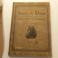 Libro antico Amori di Dante 1888