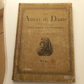 Libro antico Amori di Dante 1888