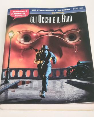Romanzi a fumetti Bonelli Gli occhi e il buio Gigi