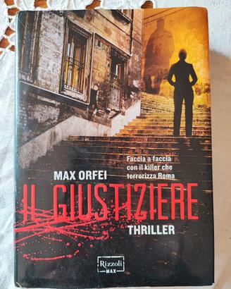 Libro Il giustiziere - Max Orfei