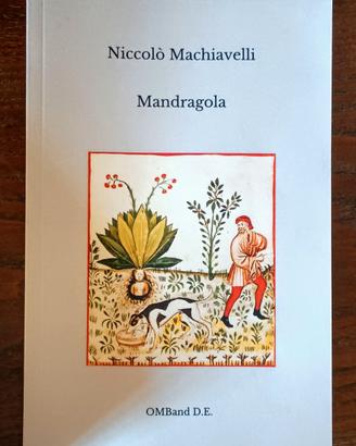 Mandragola di Niccolò Machiavelli