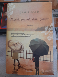 Jamie Ford "Il gusto proibito dello zenzero "