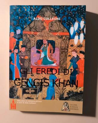 Libro storico Gli eredi di Gengis Khan