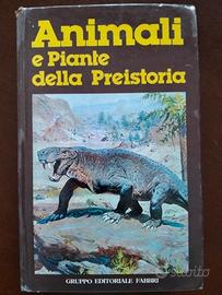 Libro Animali e Piante della preistoria 