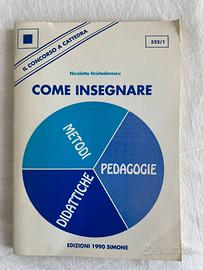 Come insegnare - Nicoletta Hristodorescu