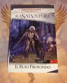 Il buio profondo la leggenda di Drizz di R.A. S.
