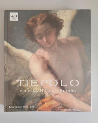 Tiepolo Venezia, Milano, l'Europa. Edizioni Skira