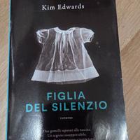 "Figlia del silenzio" - Kim Edwards