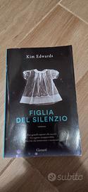 "Figlia del silenzio" - Kim Edwards