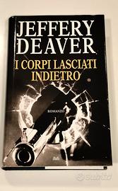 I corpi lasciati indietro - Jeffery Deaver