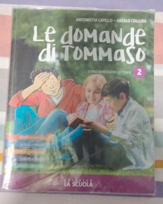 Le domande di Tommaso 2 – Corso di Religione Catto