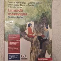Limpida Meraviglia. Poesia e Teatro. Zanichelli.