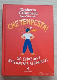 Che Tempesta! di Umberto Galimberti, libro usato