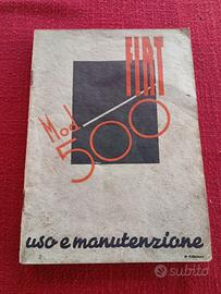 Fiat 500 A Topolino USO MANUTENZIONE original 1937