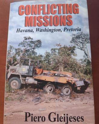Conflicting Missions - Piero Gleijeses