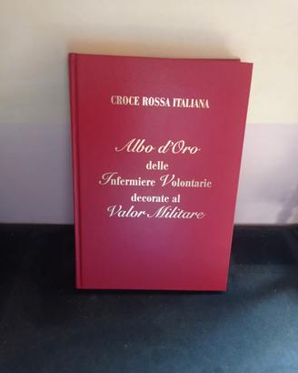 ALBO D'ORO INFERMIERE VOLONTARIE DECORATE (C.R.I.)