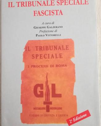 IL TRIBUNALE SPECIALE FASCISTA