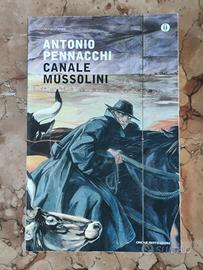 Canale Mussolini - Antonio Pennacchi