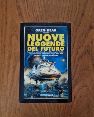 Nuove leggende del futuro - Ed. Nord 1996