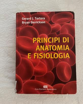 Principi di Anatomia e Fisiologia – Tortora & D.