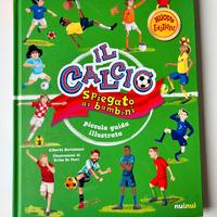 Il Calcio Spiegato Ai Bambini