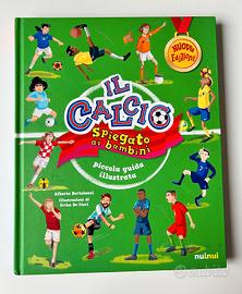 Il Calcio Spiegato Ai Bambini