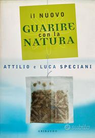 Speciani - Il nuovo guarire con la natura