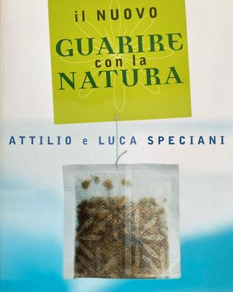Speciani - Il nuovo guarire con la natura