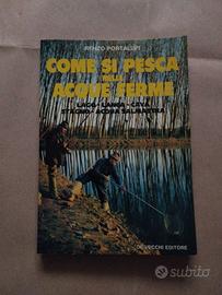 Come si pesca nelle acque ferme