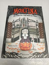 Mortina Una storia che ti farà morire dal ridere