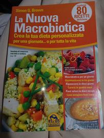 La nuova macrobiotica. Macro edizioni. integro