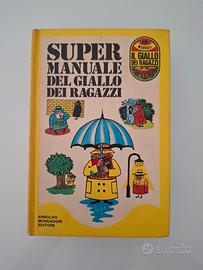 Super Manuale del Giallo dei Ragazzi - Prima Ediz.