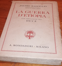 Libro La Guerra d'Etiopia di P. Badoglio - 1936