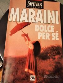 Dolce per sé.Dacia Maraini 