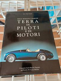 Terra di Piloti e di Motori-Emilia Romagna e March