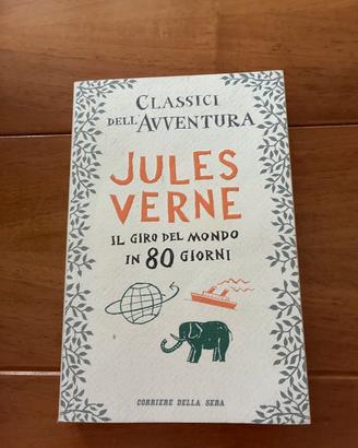 Il giro del mondo in 80 Giorni - J. Verne