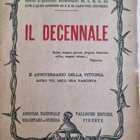 Il DECENNALE: X anniversario della vittoria