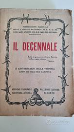 Il DECENNALE: X anniversario della vittoria