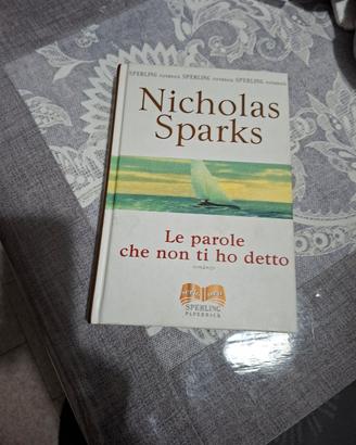 Nicolas sparks le parole che non ti ho detto
